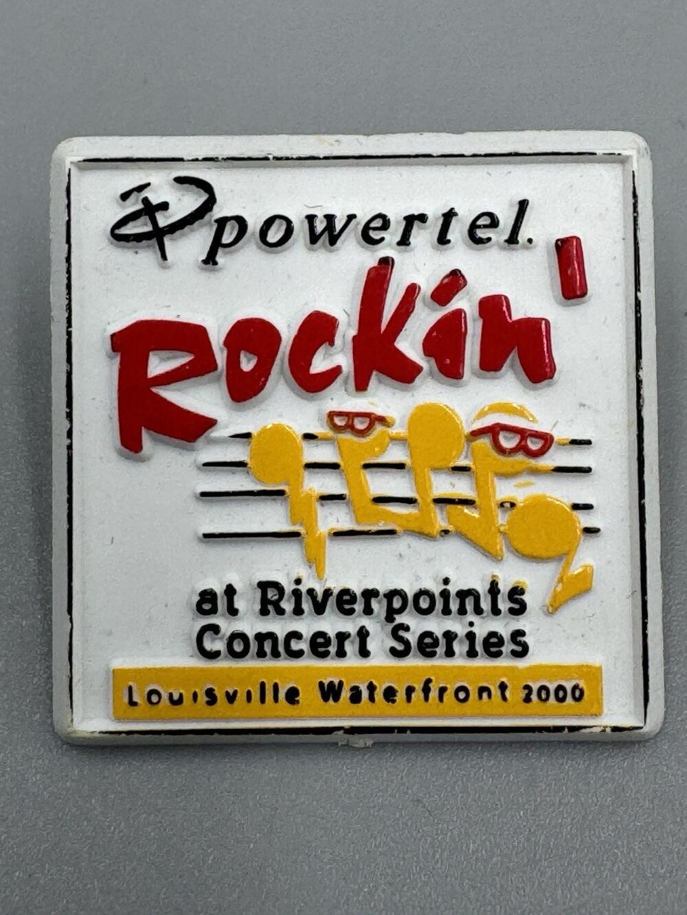 Vintage 2000 Louisville Waterfront Powertel Rockin At Riverpoints Plastic Pin